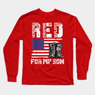 RED Friday For My Son Remember Everyone Deployed Military Long Sleeve T-Shirt